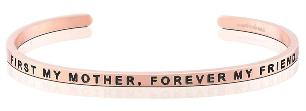 First My Mother, Forever My Friend Bangle Bracelet